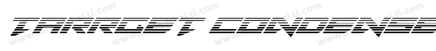 Tarrget Condensed Italic字体转换